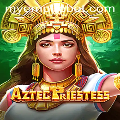 Discover AztecPriestess: A Journey Through Elegance and Strategy